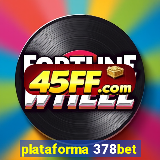 plataforma 378bet